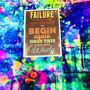 Failure is Opportunity For Wisdom Motivational Mini Poster Stickers Decor